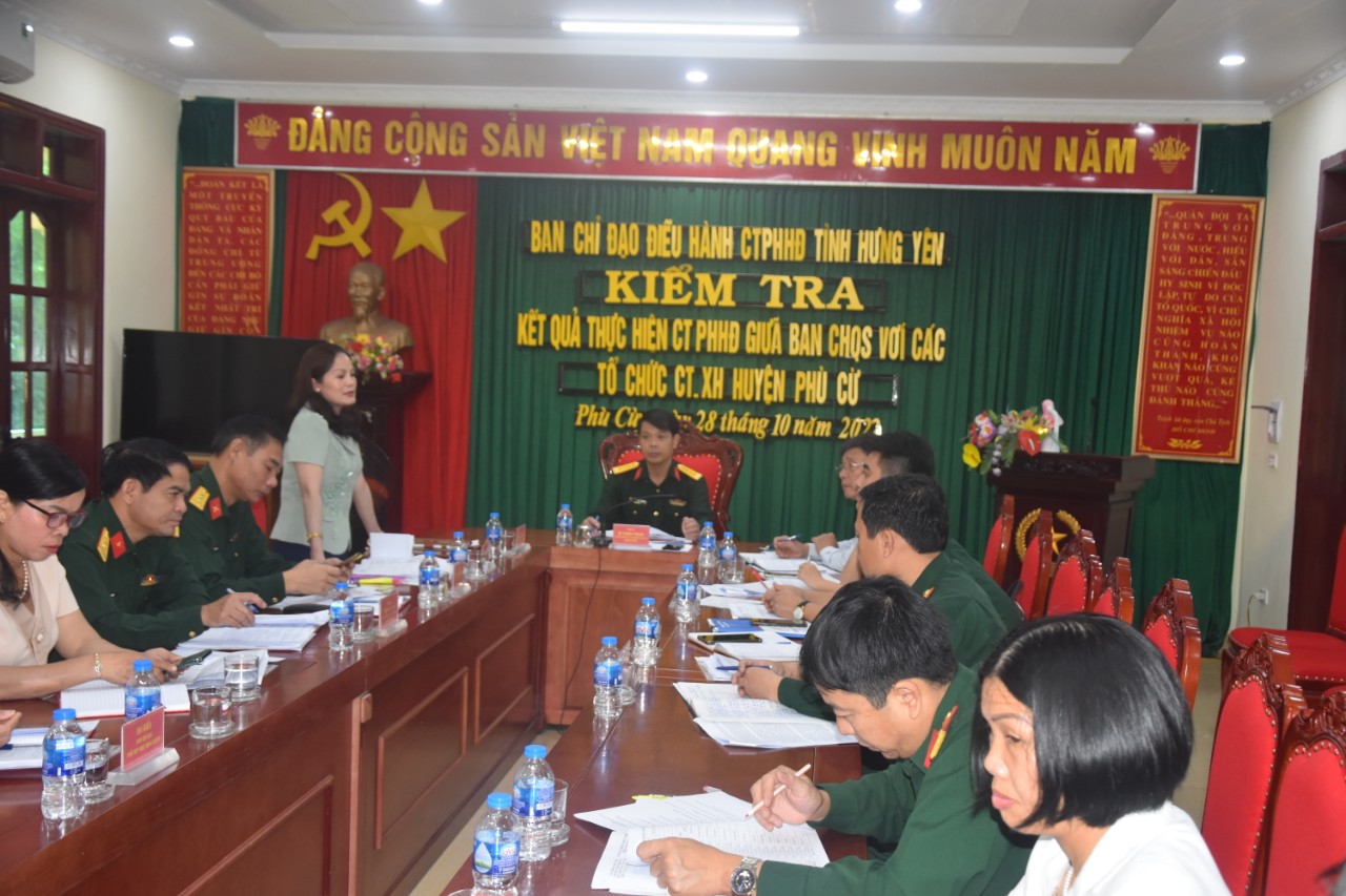   Đoàn kiểm tra Ban Chỉ đạo điều hành PHHĐ tỉnh kiểm tra kết quả thực hiện Chương trình PHHĐ giữa Ban CHQS huyện với các tổ chức CT-XH, tổ chức XHNĐ huyện Phù Cừ năm 2022